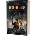 Dark Origins: The Collected Novellas Vol 1