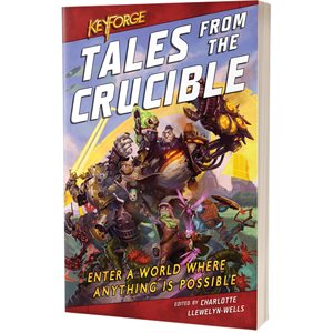 Tales From the Crucible (KeyForge) (BOOK)