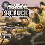 Quartermaster General WW2 Prelude