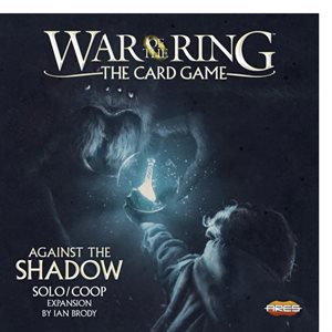 War of the Ring: The Card Game: Against the Shadow