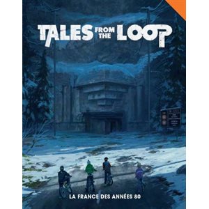 Tales From the Loop: La France de Annees 80