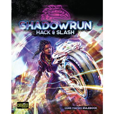 Shadowrun: Hack and Slash (No Amazon Sales)