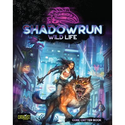 Shadowrun: Wild Life (No Amazon Sales)