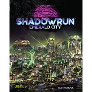 Shadowrun: Emerald City (No Amazon Sales)