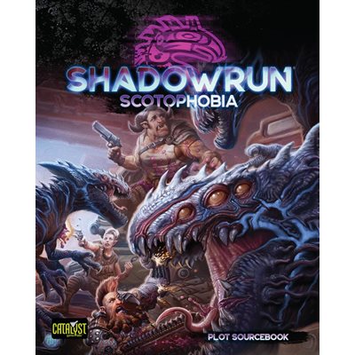 Shadowrun: Scotophobia (No Amazon Sales)