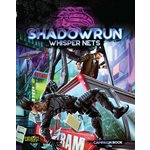 Shadowrun: Whisper Nets (No Amazon Sales)