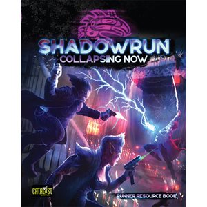 Shadowrun Collapsing Now (BOOK) (No Amazon Sales)