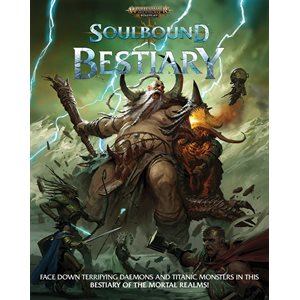 Warhammer Age of Sigmar: Soulbound: Bestiary (No Amazon Sales)