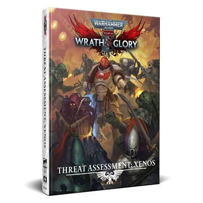Warhammer 40K Roleplay: Wrath & Glory: Threat Assessment Xenos (No Amazon Sales)