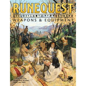 RuneQuest: Weapons & Equipment ^ AUG 2022