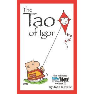Dork Tower Volume X: The Tao of Igor (Signed Edition) ^ Q1 2024