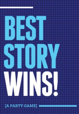 Best Story Wins! (No Amazon Sales)