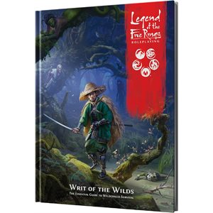 Legend of the Five Rings: Writ of the Wilds (FR)