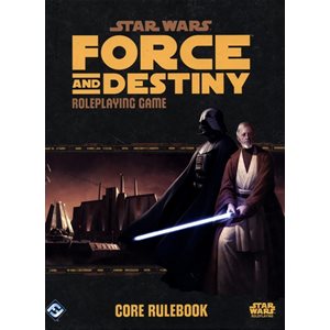 Star Wars: Force and Destiny: Core Rulebook (FR)