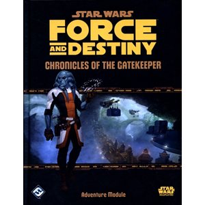 Star Wars: Force and Destiny: Chronicles of the gatekeeper (FR)