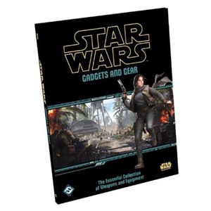 Star Wars Roleplaying: Gadgets and Gear
