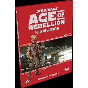 Star Wars: Age of Rebellion RPG: Fully Operational