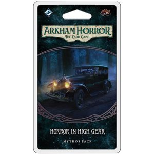 Arkham Horror LCG: Horror In High Gear