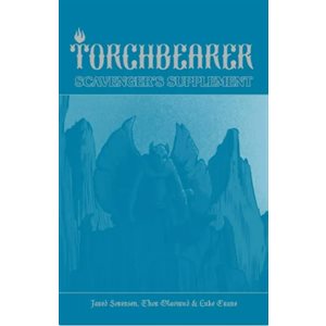 Torchbearer: Scavenger’s Supplement (BOOK)