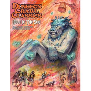Dungeon Crawl Classics #86: Hole in the Sky