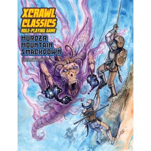 Xcrawl Classics #0: Murder Mountain Smackdown