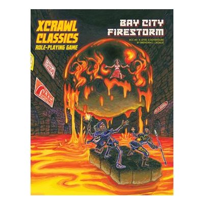 Xcrawl Classics #5: Bay City Firestorm ^ OCT 23 2024