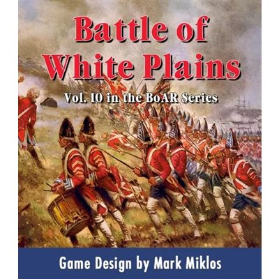 The Battle of White Plains: Twilight of The New York Campaign