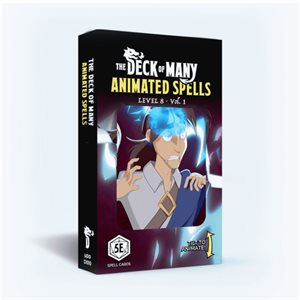 The Deck Of Many: Animated Spells: Level 8 Vol. 1 (No Amazon Sales)