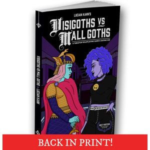 If I Were a Lich, Man: Softcover Book: Visigoths vs Mall Goths (No Amazon Sales) ^ Q2 2024