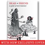 If I Were a Lich, Man: Softcover Book: Dead Friend (No Amazon Sales) ^ Q2 2024