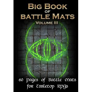 Big Book of Battle Mats Vol 3 (No Amazon Sales)