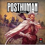 Posthuman Saga ^ Q1 2025