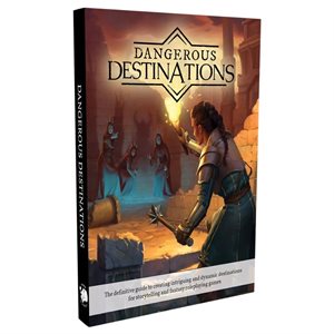 Dangerous Destinations (BOOK)