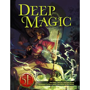 Deep Magic: (5E Compatible)