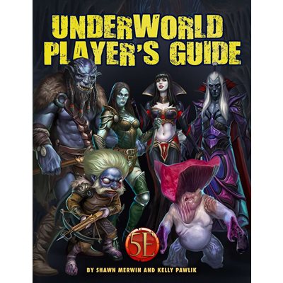 Underworld: Player's Guide (5E Compatible)
