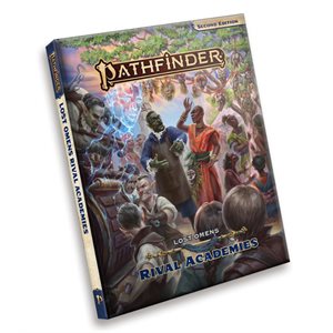 Pathfinder 2E: Lost Omens: Rival Academies (P2) ^ MAR 5 2025