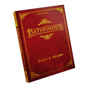 Pathfinder 2E: Guns & Gears Special Edition ^ OCT 13 2021