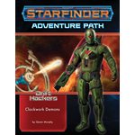 Starfinder Adventure Path: Clockwork Demons (Drift Hackers 2 of 3)