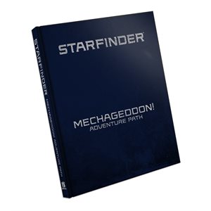 Starfinder: Adventure Path: Mechageddon! Special Edition ^ MAY 29 2024