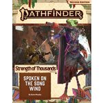 Pathfinder 2E: Strength Of Thousands: Spoken on the Song Wind