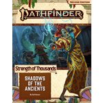 Pathfinder 2E: Strength Of Thousands: Shadows of the Ancients