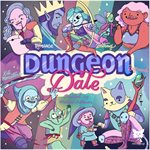 Dungeon Date ^ TBD