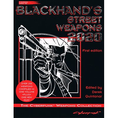 Cyberpunk 2020: Blackhand’s Weapons