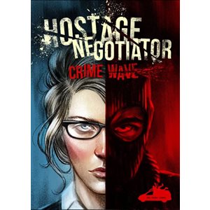Hostage Negotiator: Crime Wave ^ TBD 2022