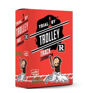 Trial By Trolley: R-Rated Track Expansion (No Amazon Sales)